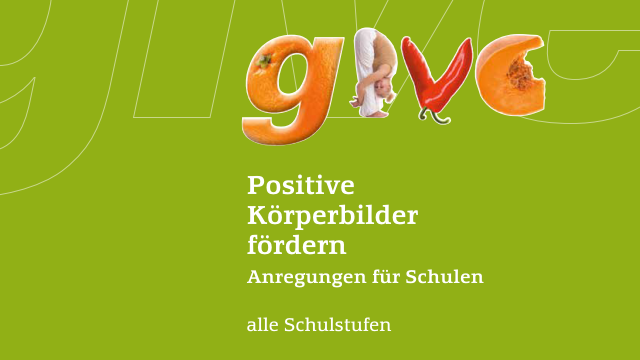 Ausschnitt aus dem Titelblatt, grüner Hintergrund, der Broschüre "Positive Körperbilder fördern"